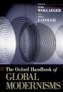 The Oxford Handbook of Global Modernisms