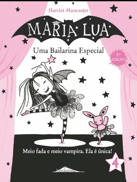 Maria Lua 4: Uma Bailarina Especial