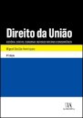 Direito da União - História, Direito, Cidadania, Mercado Interno e Concorrência