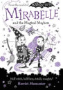 Mirabelle And The Magical Mayhem