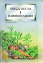 Nutrição - Dietética e Tratamentos Naturais