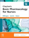 Clayton's Basic Pharmacology for Nurses