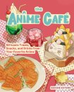The Anime Cafe