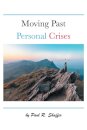 Moving Past Personal Crises