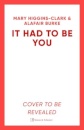 It Had To Be You
