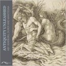 Antiquity Unleashed