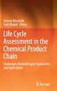 Life Cycle Assessment in the Chemical Product Chain
