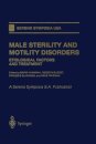 Male Sterility and Motility Disorders