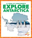Explore Antarctica