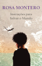 Instruções para Salvar o Mundo