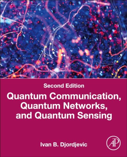 Quantum Communication, Quantum Networks, and Quantum Sensing