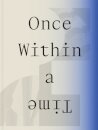 Once Within a Time