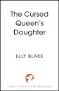 The Cursed Queen's Daughter