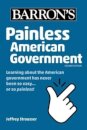 Painless American Government, Second Edition