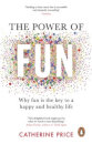 The Power Of Fun