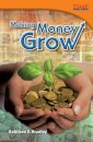Making Money Grow