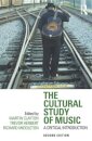 The Cultural Study of Music