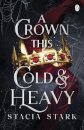 A Crown This Cold and Heavy