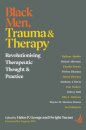 Black Men, Trauma and Therapy