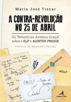 A ContraRevolução no 25 de Abril