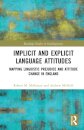 Implicit and Explicit Language Attitudes