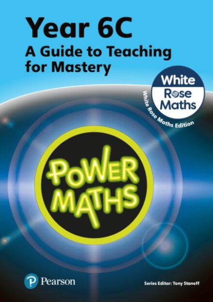 Power Maths Teaching Guide 6C - White Rose Maths edition