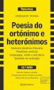 Resumos - Poesia do ortónimo e heterónimos - Fernando Pessoa - 12.º ano