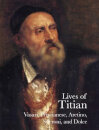 Lives Of Titian