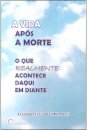 Vida Apos A Morte