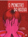O Monstro Da Raiva