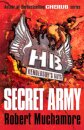 Henderson's Boys: Secret Army : Book 3