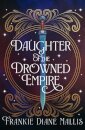 Daughter of the Drowned Empire