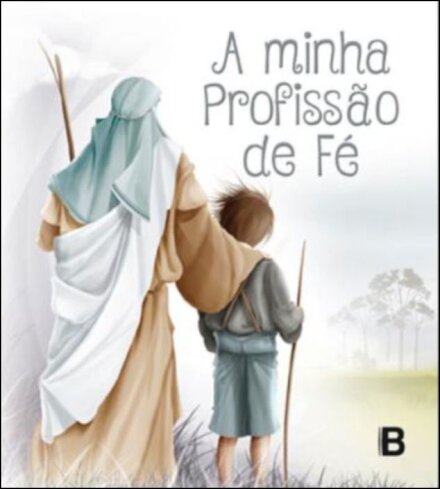 A Minha Profissão De Fé