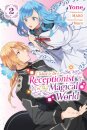 I Want to Be a Receptionist in This Magical World, Vol. 2 (manga)