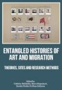 Entangled Histories of Art and Migration