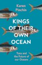 Kings of Their Own Ocean