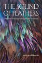 The Sound of Feathers