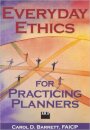 Everyday Ethics for Practicing Planners