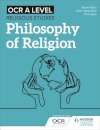 OCR A Level Religious Studies: Philosophy of Religion