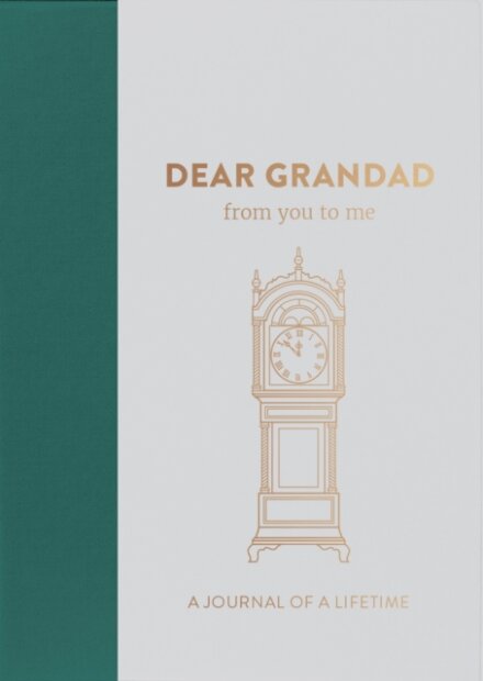 Dear Grandad, from you to me