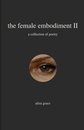 The female embodiment II