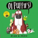 Oi Puppies!