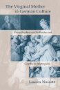 The Virginal Mother in German Culture