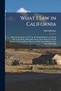 What I Saw in California