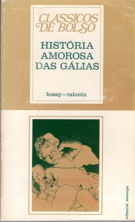 Historia Amorosa Das Galias