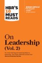 HBR's 10 Must Reads on Leadership, Vol. 2 (with bonus article "The Focused Leader" By Daniel Goleman)