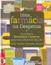 Uma Farmácia Na Despensa