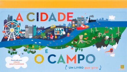A Cidade e o Campo