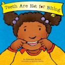Teeth Are Not for Biting (Best Behavior)
