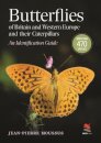 Butterflies of Britain and Western Europe and Their Caterpillars